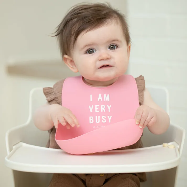 Bella Tunno Bib: I AM VERY BUSY